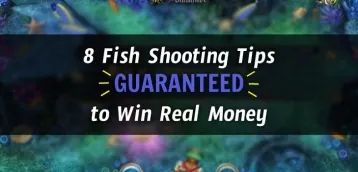 8 Tips To Win In Online Fish Shooting Games